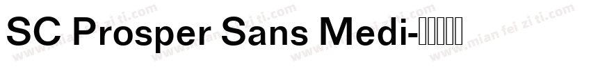 SC Prosper Sans Medi字体转换